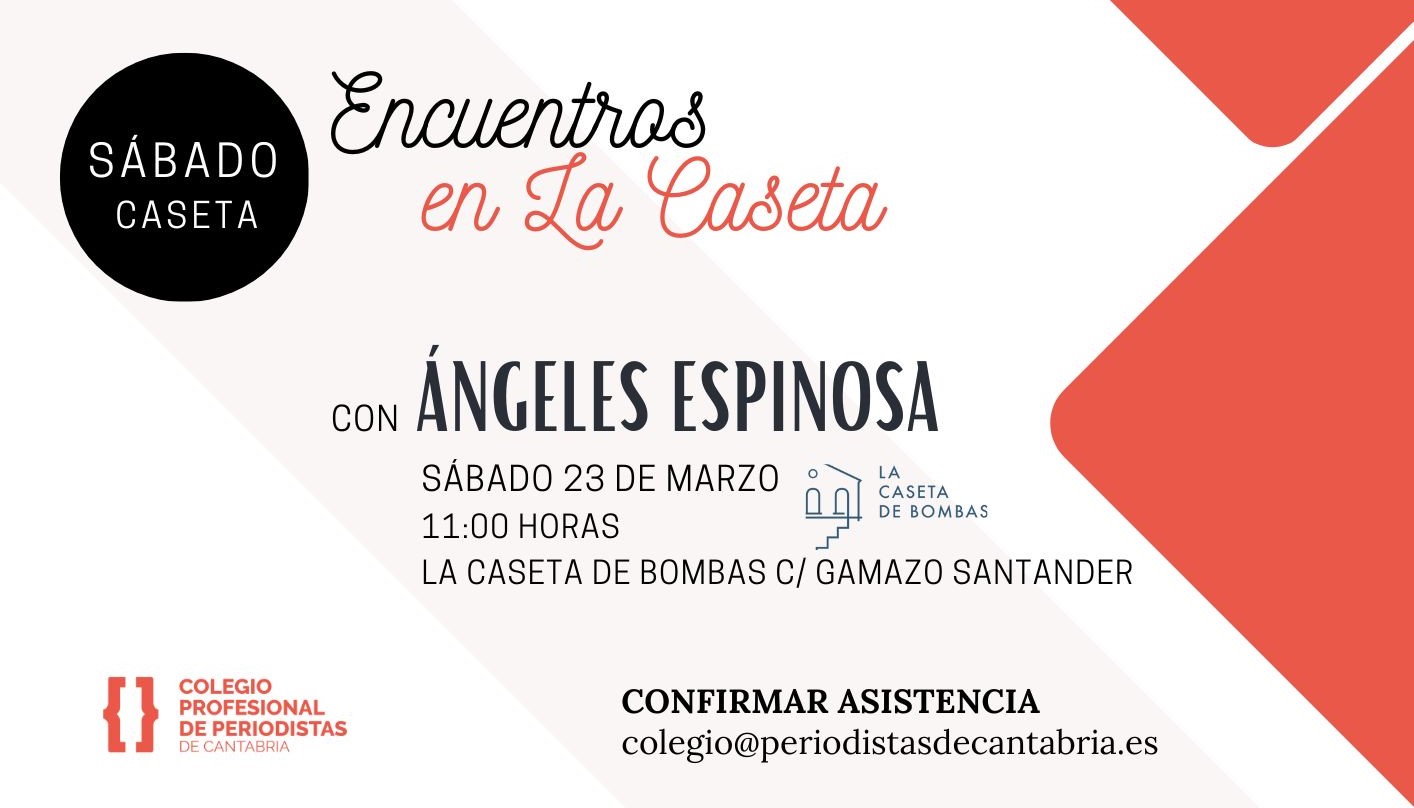 La corresponsal de El País Ángeles Espinosa es la nueva invitada a los ‘Encuentros en La Caseta’